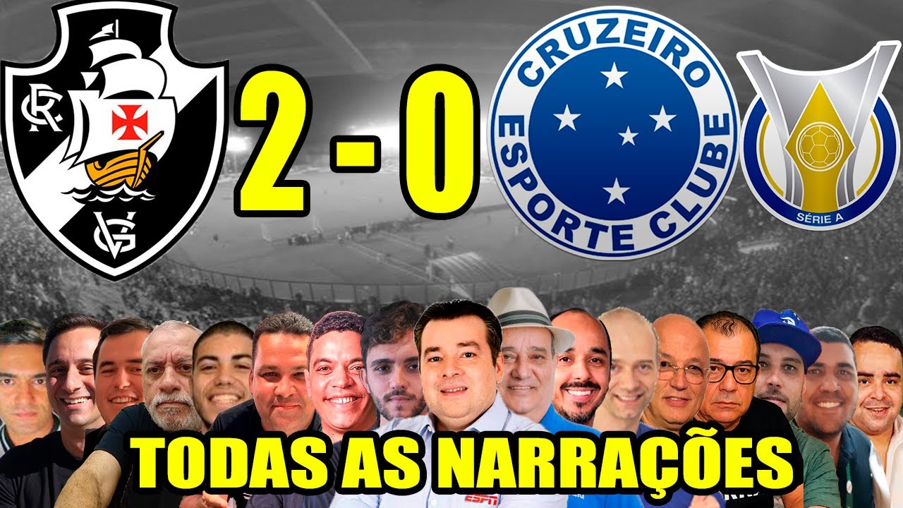 Todas as narrações - Vasco 2 x 0 Cruzeiro | Brasileirão 2025