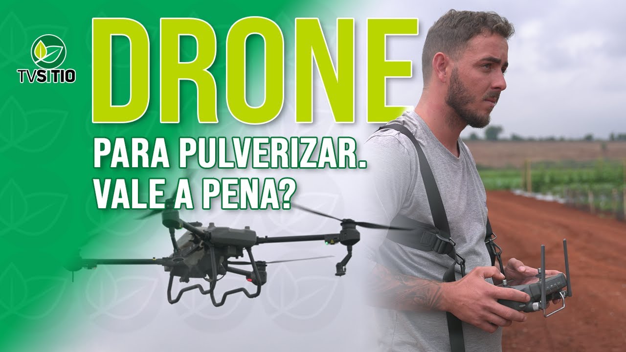 Drone para pulverizar. Vale a pena?