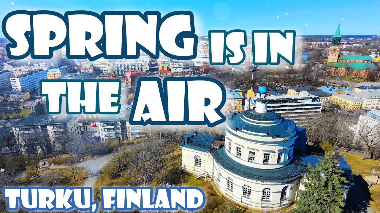 Spring is in the Air | Aerial Cinematography: Turku, Finland