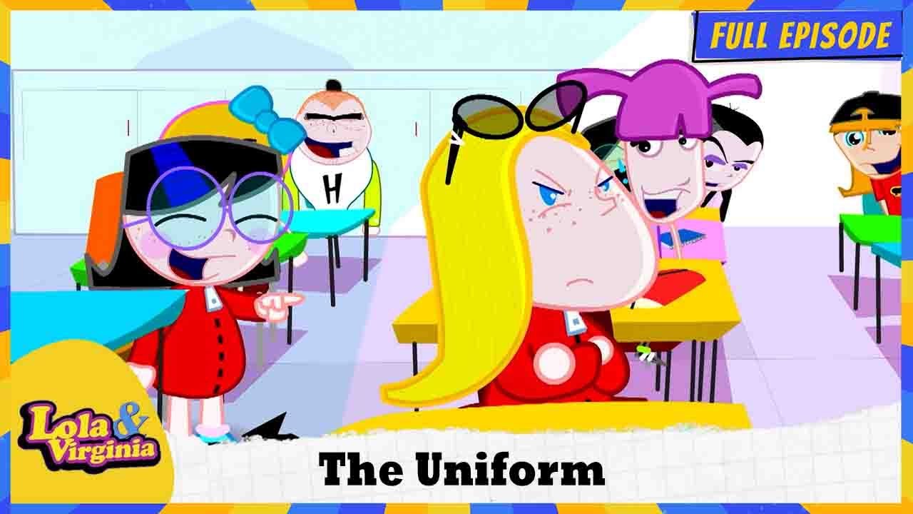Lola & Virginia | The Uniform | Session 01 | Full Episode 42