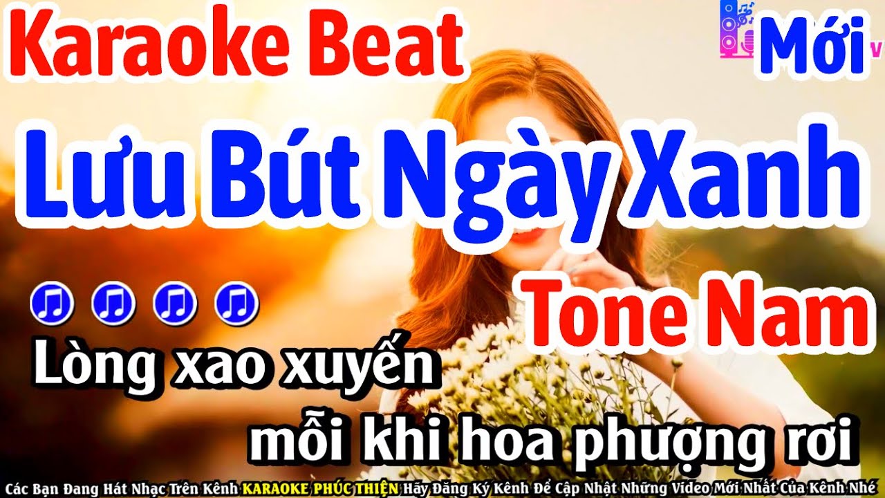 KARAOKE Lưu Bút Ngày Xanh - Tone Nam - Beat Mới Nhất Cực Hay