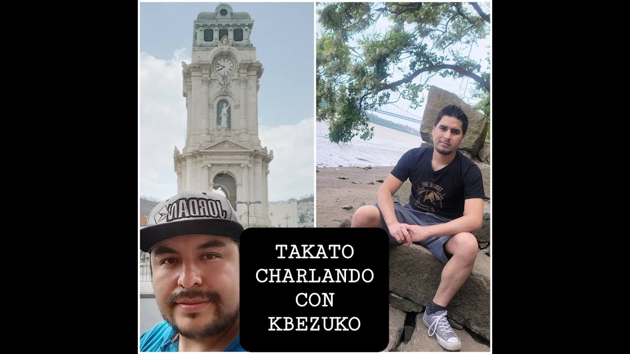 TAKATO CHARLANDO CON KBEZUKO (corregido).