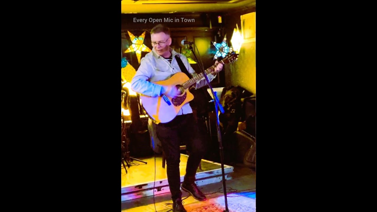 EVERY OPEN MIC IN TOWN