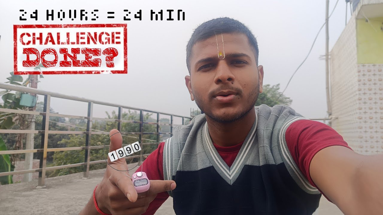 24 Hours = 24 min📿 Will the challenge be completed?🤯 ।। क्या चैलेंज पूरा हो पायेगा?