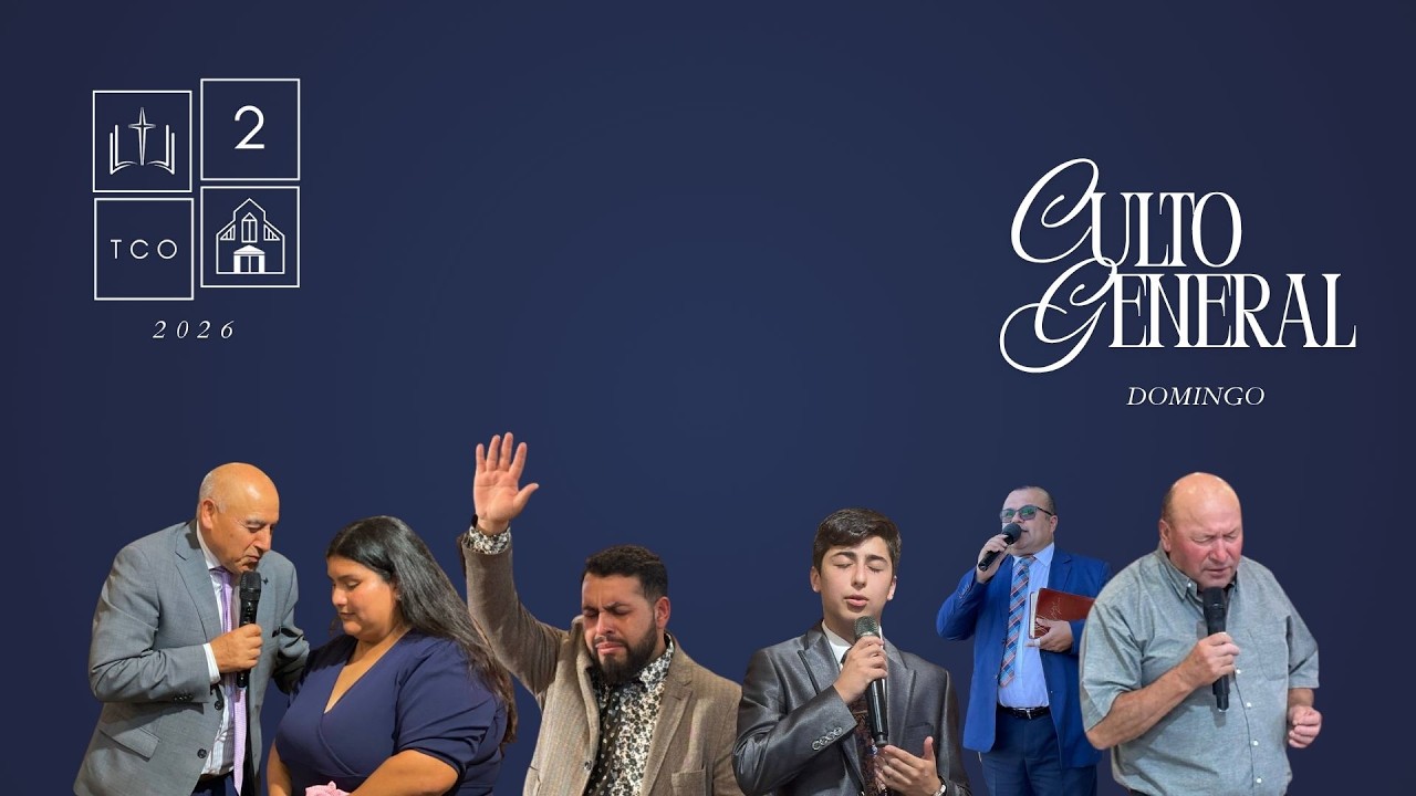 Culto General Domingo 18  de Enero de 2026