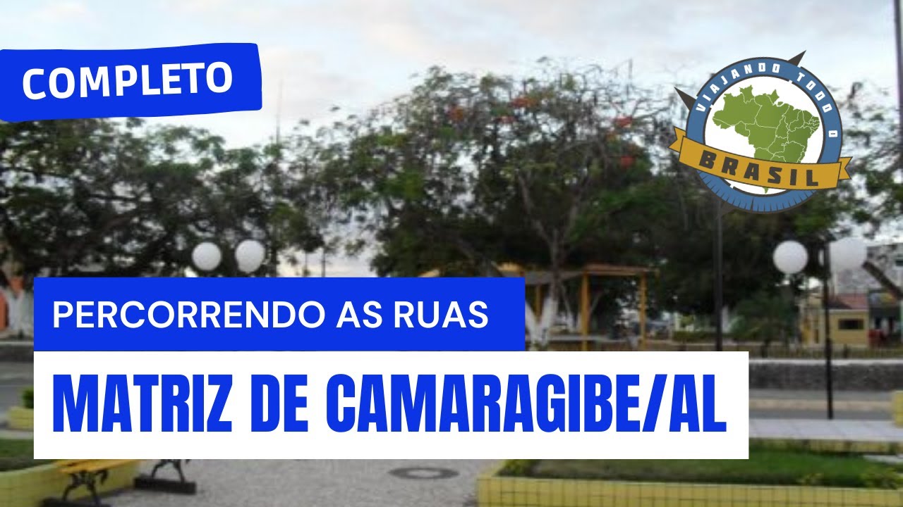 Matriz de Camaragibe/AL - Especial - Viajando Todo o Brasil