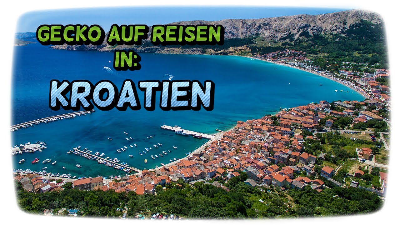 Gecko auf Reisen: Kroatien - Insel Krk: Baška & Krk | 2017
