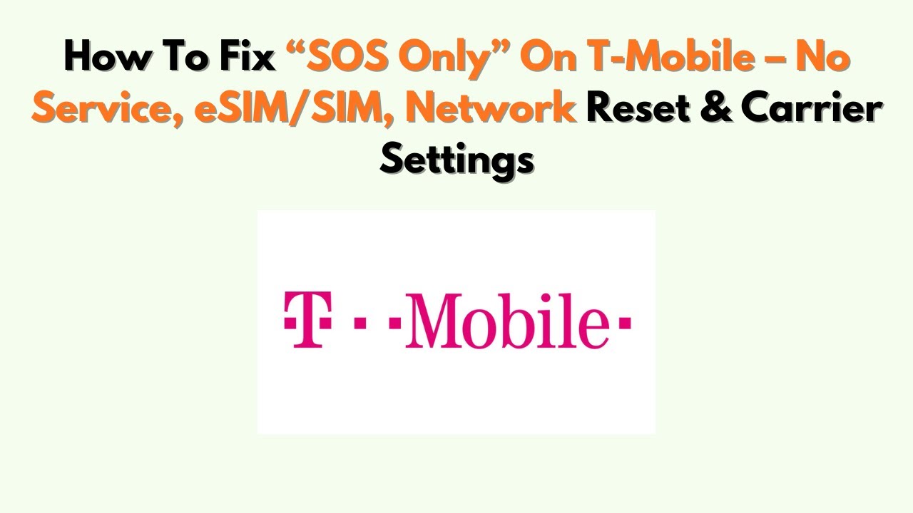 Как исправить ошибку &laquo;Только SOS&raquo; на T-Mobile: нет связи, eSIM/SIM, сброс сети и настройки оператора