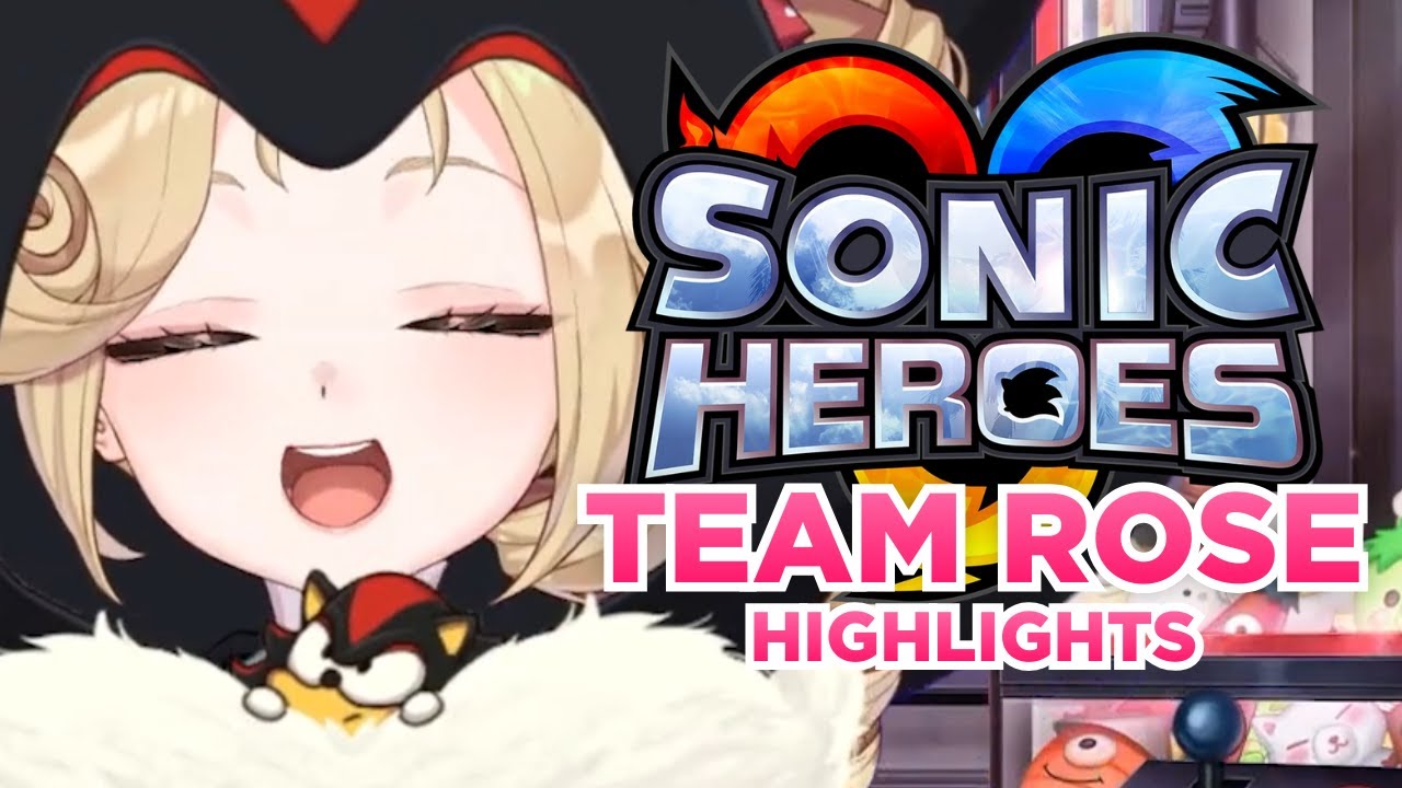 VICKY PLAYS SONIC HEROES - TEAM ROSE HIGHLIGHTS