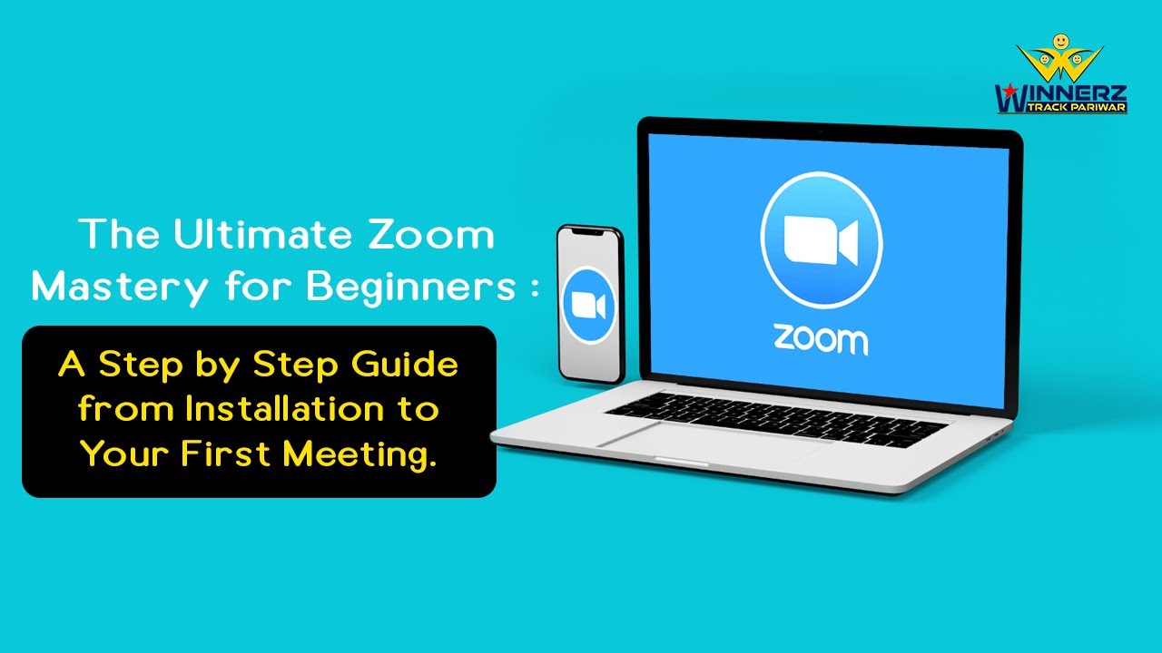 Zoom Application Tutorial: A Step-by-Step Guide from Installation to Your First Meeting