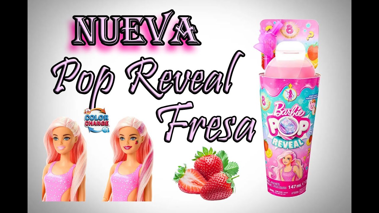 NUEVA Barbie Pop Reveal Fresa