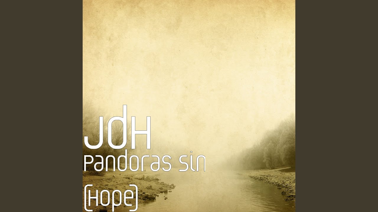 Pandoras Sin (Hope)