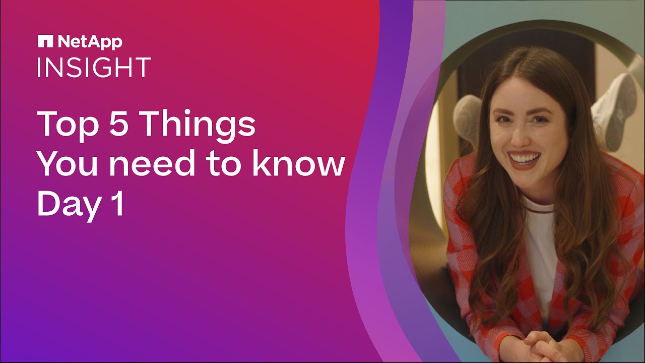 NetApp INSIGHT 2023 Day 1 &ndash; Top 5 Things