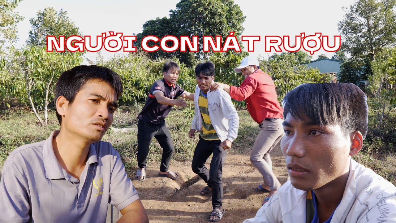 Người Con Nát Rượu  | Phim Jrai Cảm Động RUPtv
