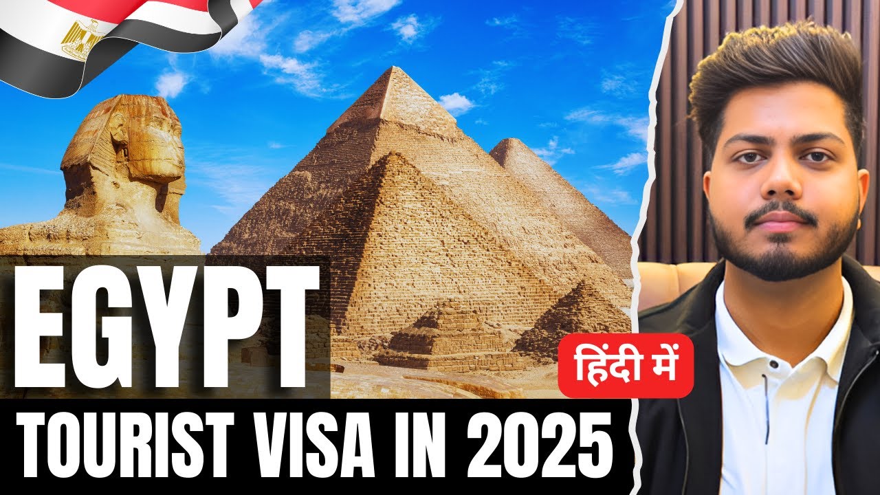 🇪🇬 Egypt Tourist Visa 2025 for Indians : Full Process, Fees & Benefits!