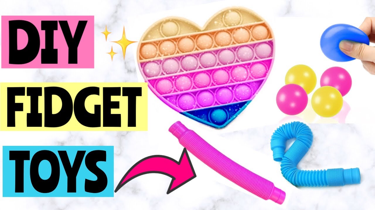 DIY FIDGET TOYS! How to make fidgets | DIY Pop it fidget, Globbles and more! EASY