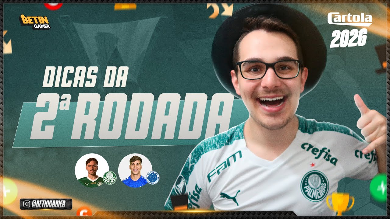 DICAS #2 RODADA | CARTOLA FC 2026 | PRA SEGUIR VALORIZANDO E PONTUAR!!