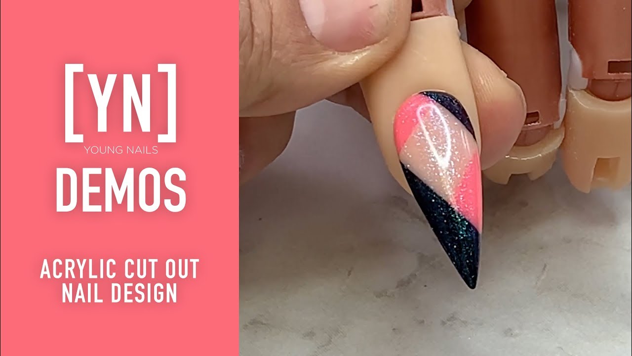 Young Nails Nail Demo - Acrylic Cut Out Nail Design - Acrylic Nails