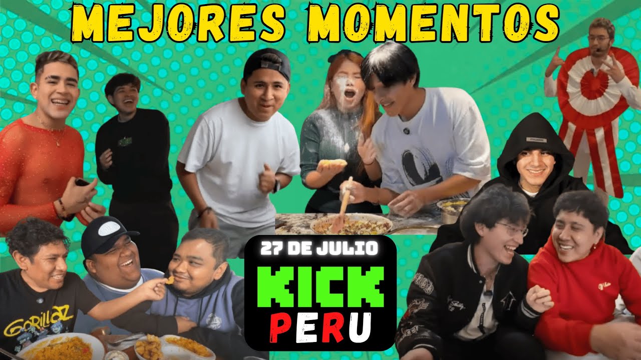 MEJORES MOMENTOS KICK PERU - JULIO 27