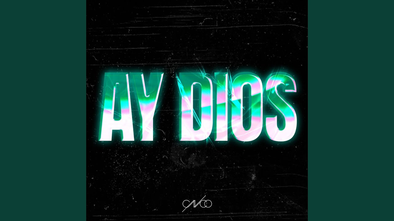 Ay Dios
