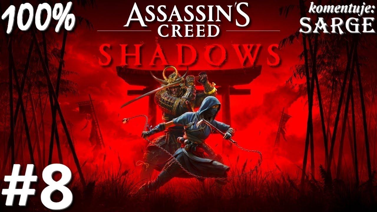 Zagrajmy w Assassin's Creed Shadows PL (100%) odc. 8 - Przeszukując Sakai