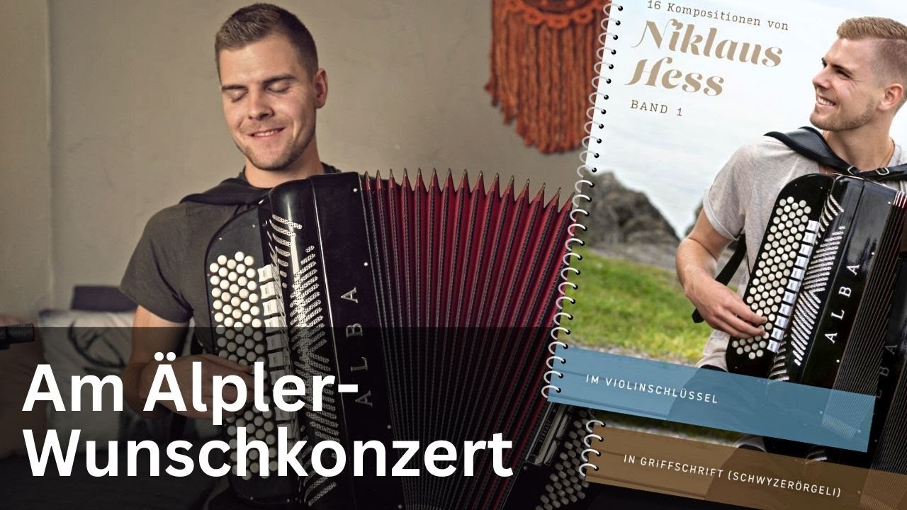 Am Älpler Wunschkonzert | Niklaus Hess