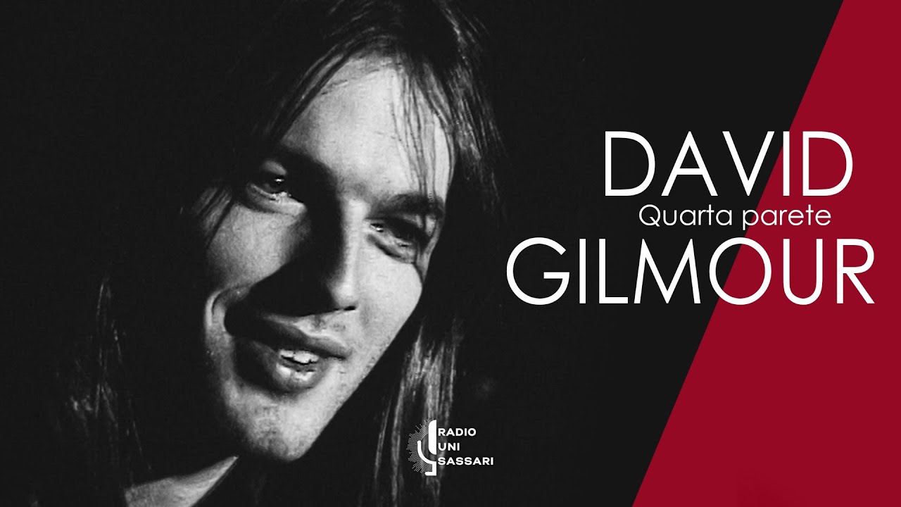 QUARTA PARETE 4X09 - David Gilmour: Il Suono dell’Anima dei PINK FLOYD
