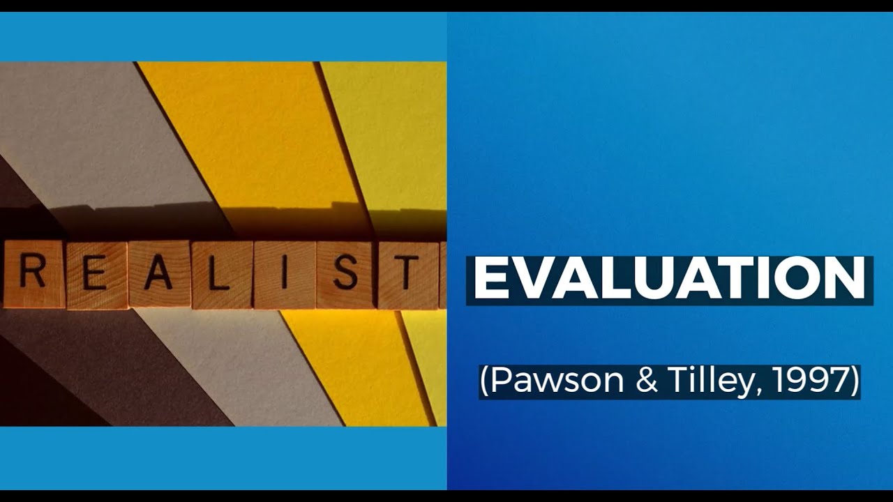 An Introduction to Realist Evaluation (RE)