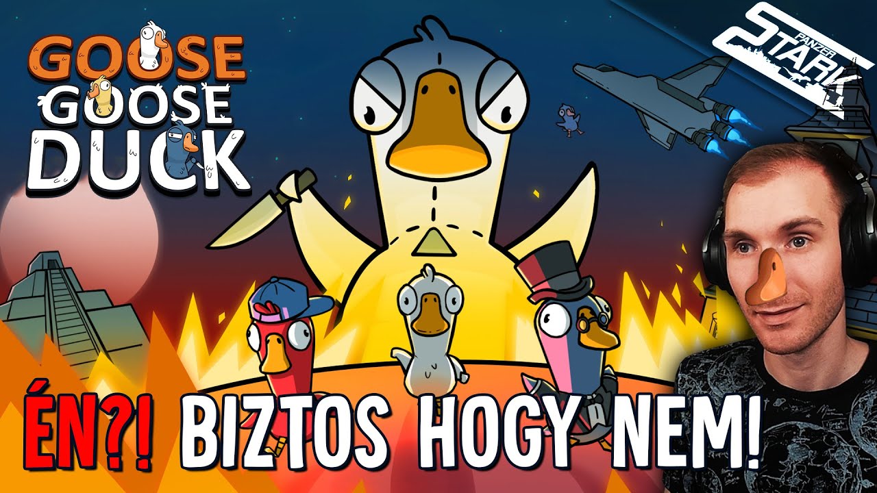 Goose Goose Duck - 2.Rész (Én HAZUDNI?! Biztos Hogy Nem!) - Stark LIVE