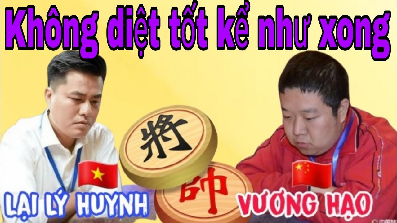 Trận cờ hay khi gặp Đại sư China | Lại Lý Huynh vs Vương Hạo