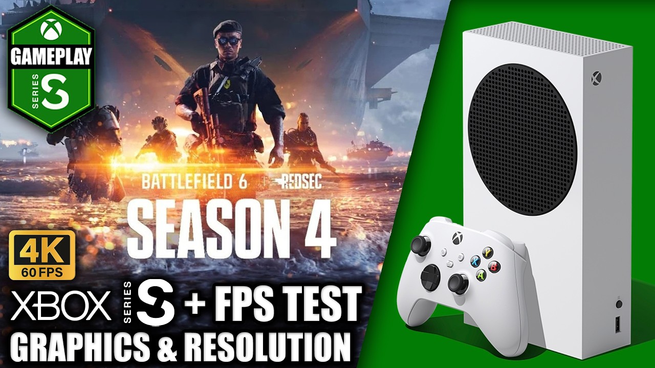 Battlefield 6: Season 4 - Xbox Series S Gameplay + FPS Test