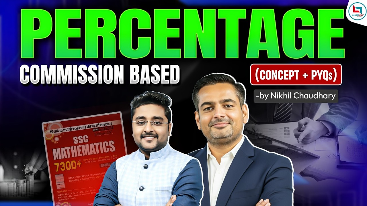 All Competitive Maths Preparation | Maths Percentage Commission Based Concept + PYQs | Nikhil Sir