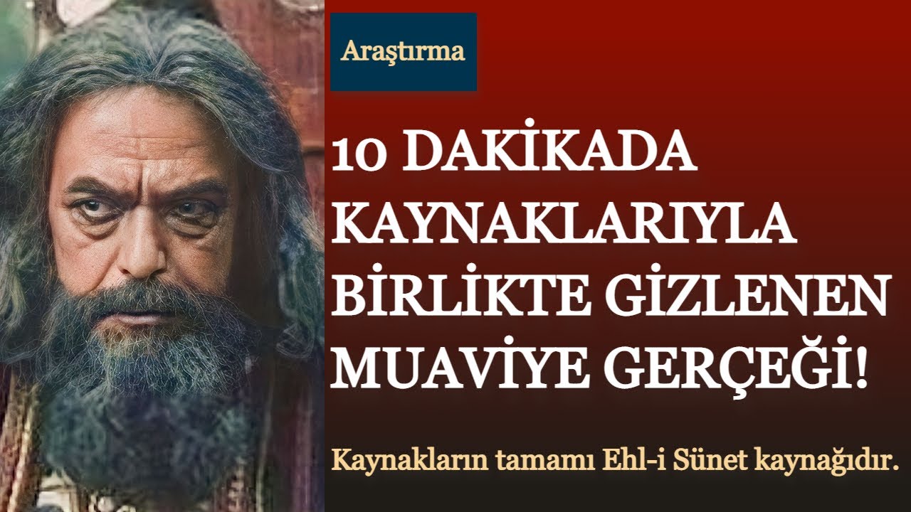 Gizlenen Muaviye Gerçeği | Hz. Muhammed'in Hz. Ali ve Ehlibeyt Düşmanı Muaviye İle İlgili Sözleri