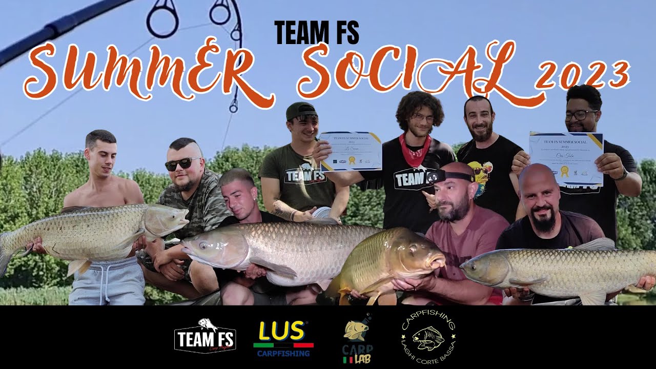 TEAMFS SUMMER SOCIAL 2023 - Il Carpfishing che Scalda il Cuore