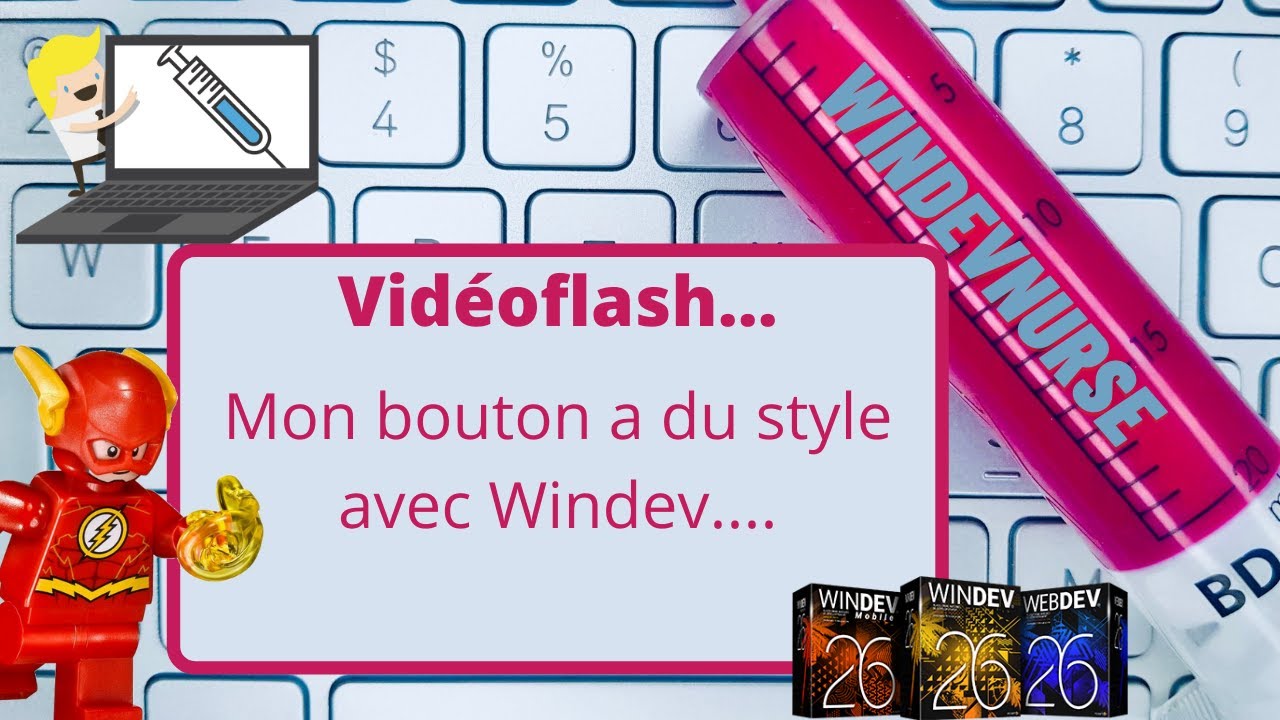 077.Comment appliquer un style à un bouton avec Windev?