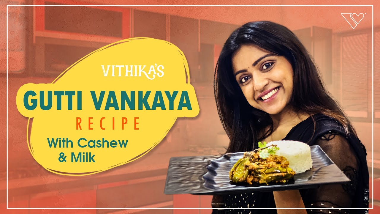 Vithika’s Favorite Food Recipe | Gutti Vankaya Recipe | Vithika Sheru | EP-10