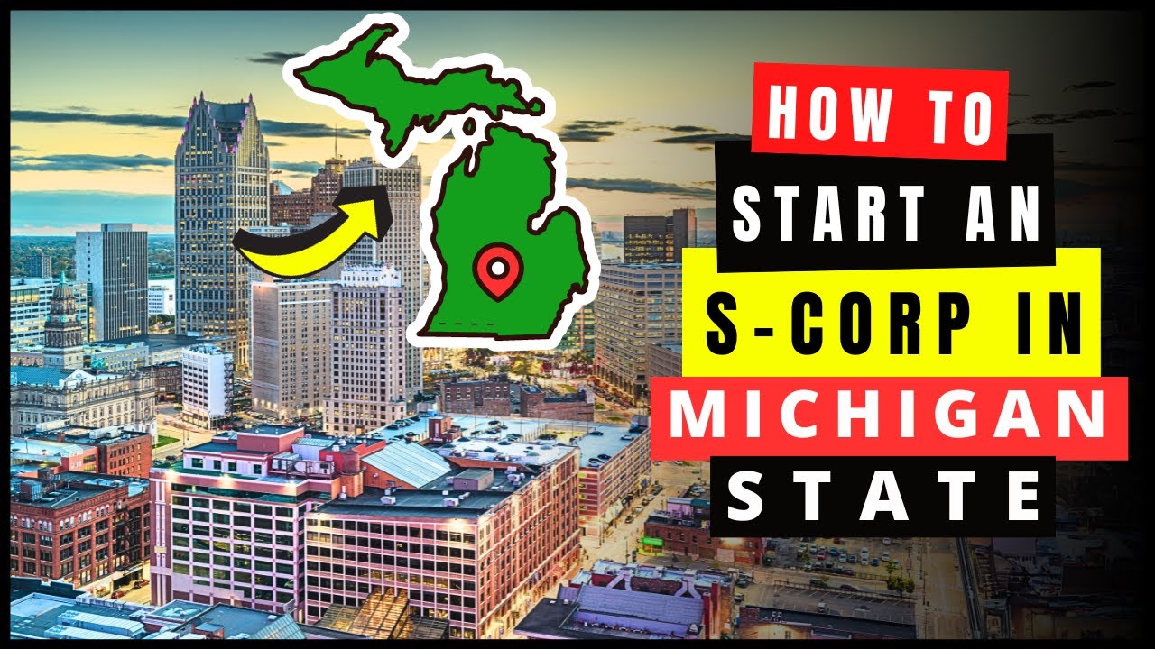 How to Form & Set Up An S Corp in Michigan in 2026 (S-Corporation Online) | Incorporate in MI State