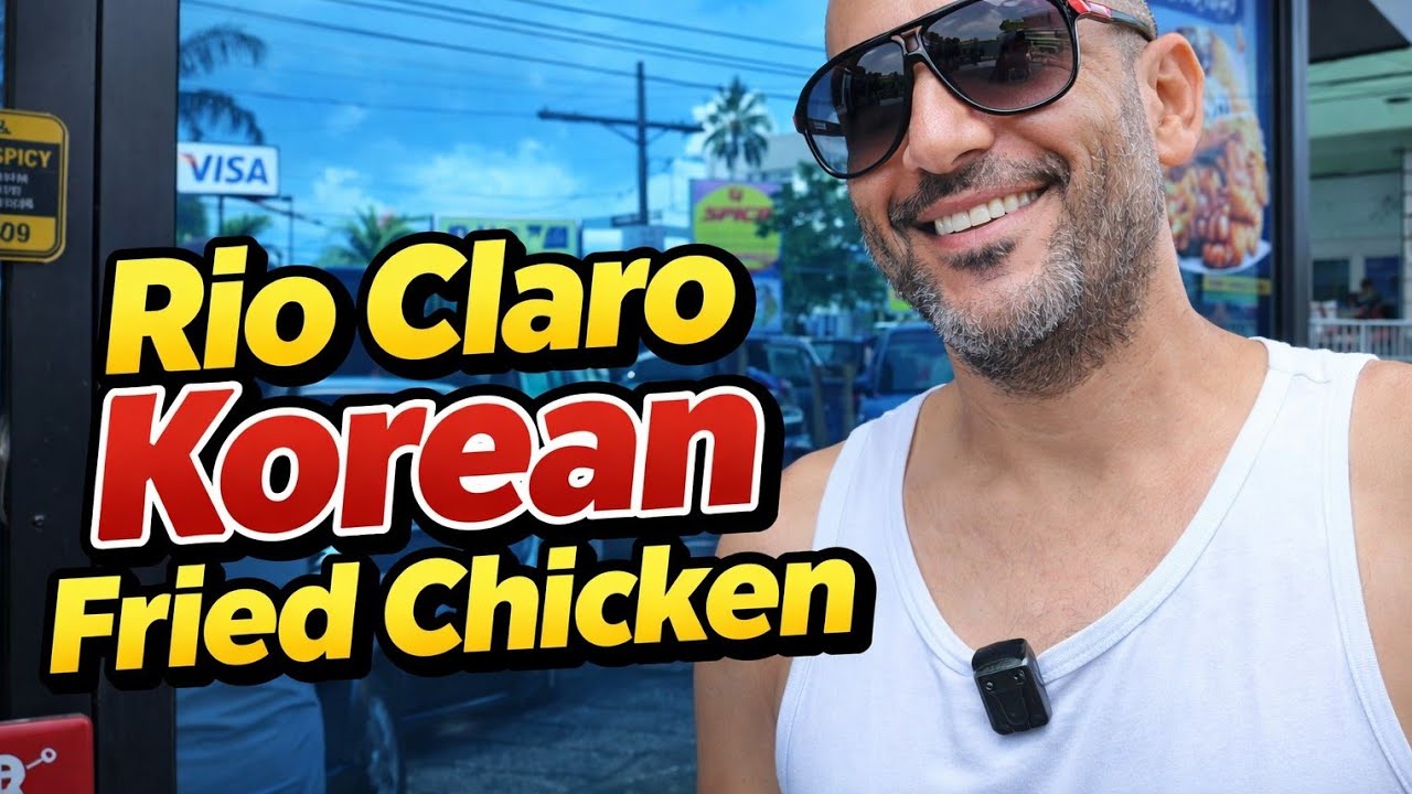 Rio Claro Journey! Hunting for KFC(Korean Fried Chicken)