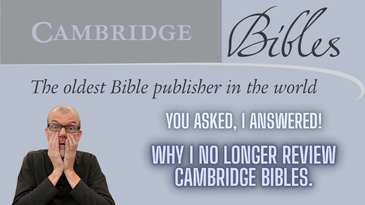 Почему я больше не пишу рецензии на Библии издательства Cambridge