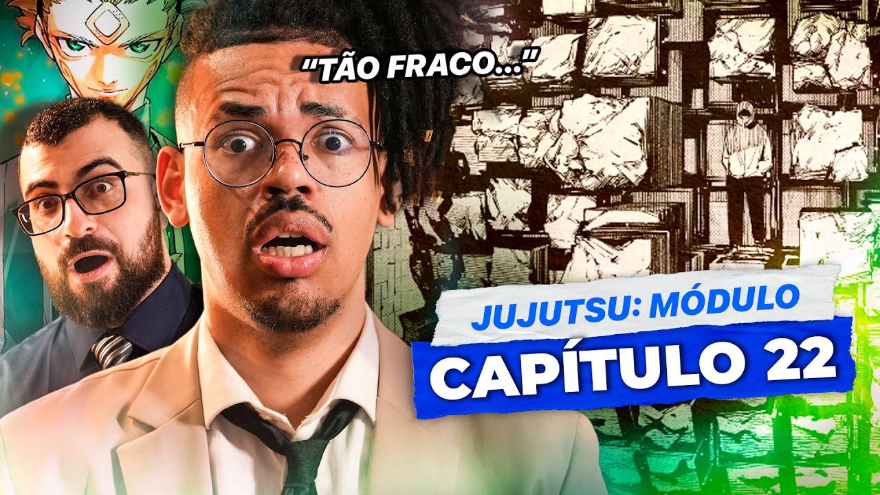 O FUTURO DO PLANETA CLAMA POR RESPOSTAS... - JUJUTSU: MÓDULO: CAPÍTULO 22 | Cortes O EXPEDIENTE