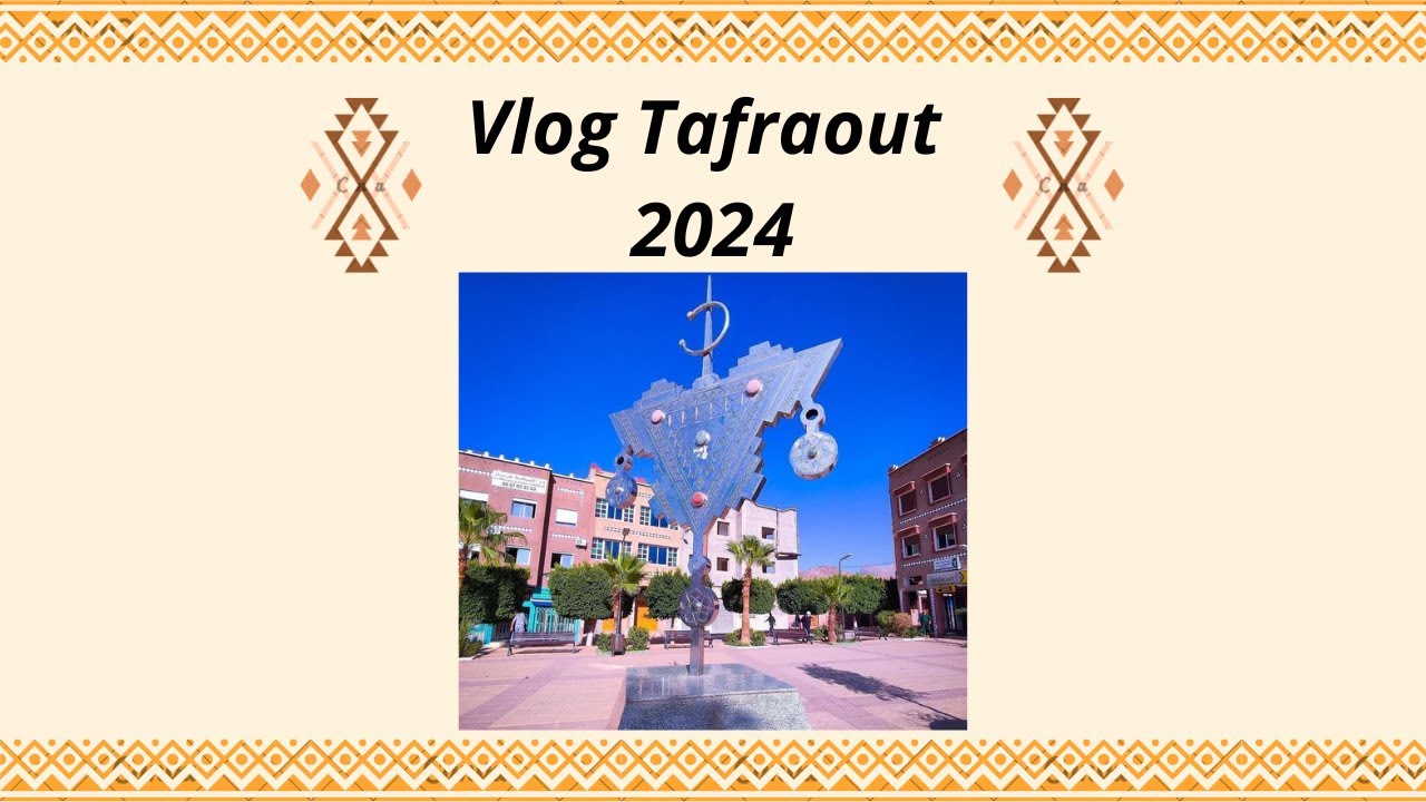 VLOG Tafraout جولة رائعة بتافراوت