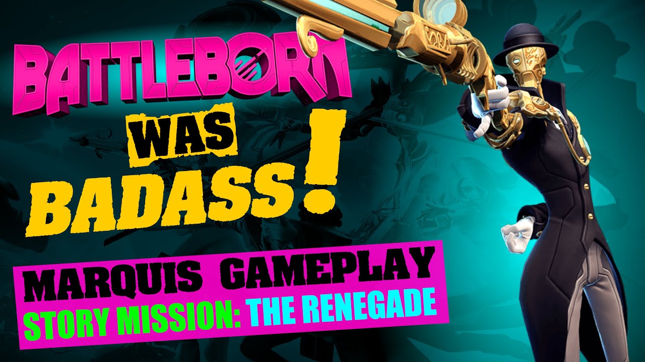 BATTLEBORN - Marquis on The Renegade