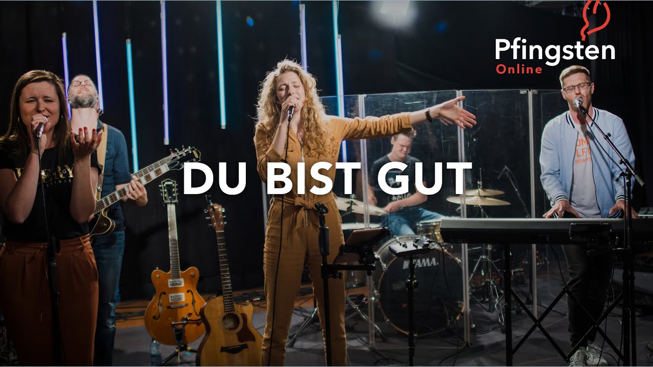 Du bist gut | Magdalena Zenker | Pfingsten Online