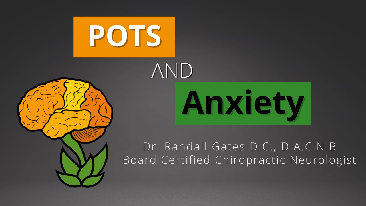 POTS and Anxiety
