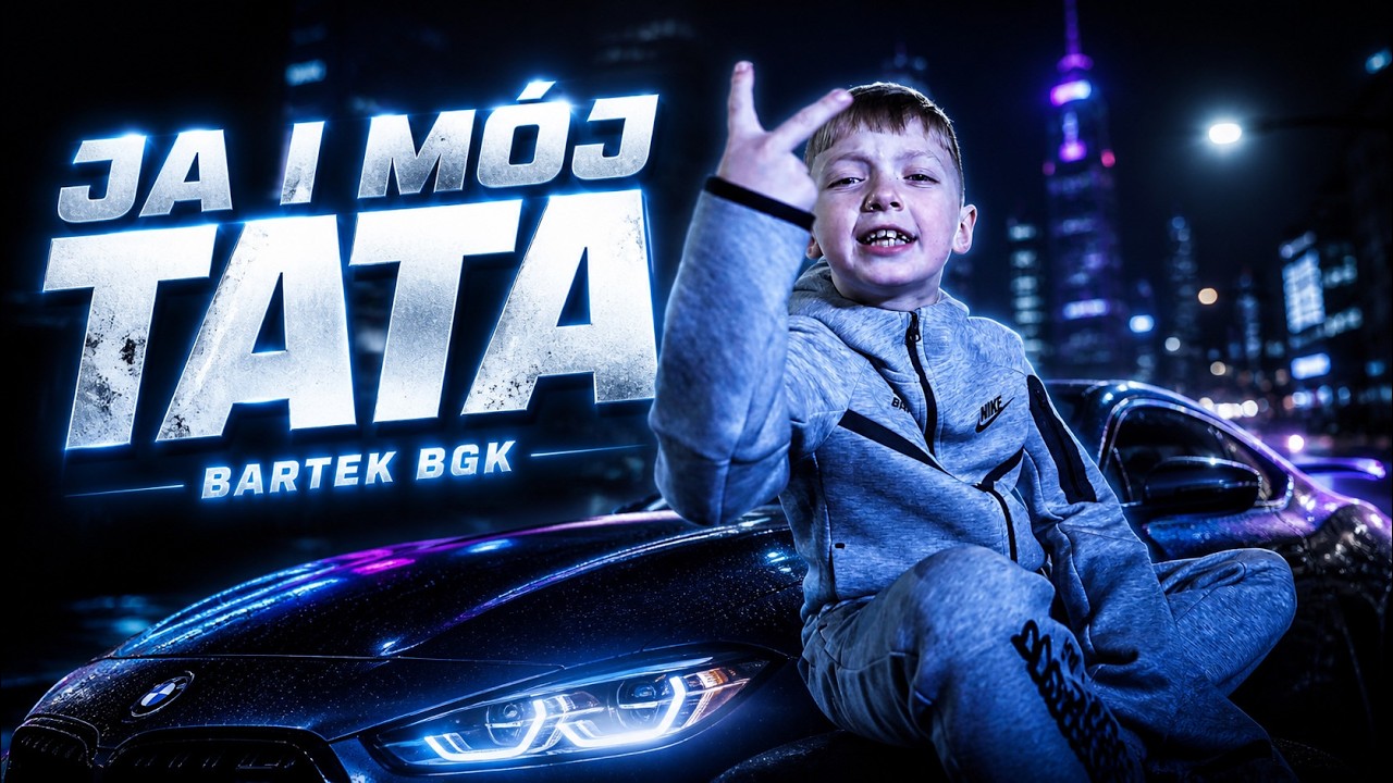 Bartek BGK - Ja i M&oacute;j Tata