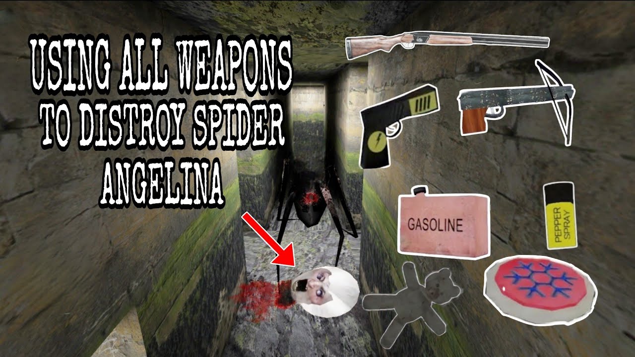 Using All Weapons To Distroy Spider Angelina (GRANNY V 1.8) 😩