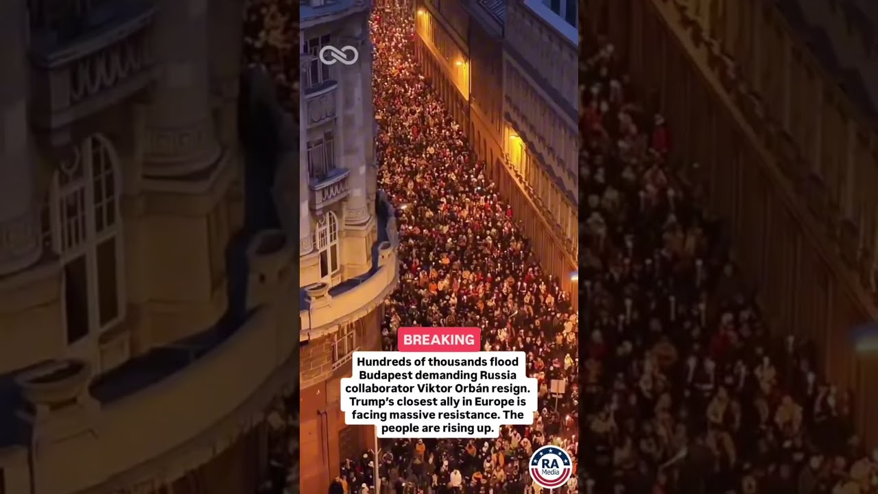 BREAKING: Hundreds of thousands flood Budapest demanding Russia collaborator Viktor Orb&aacute;n resign.