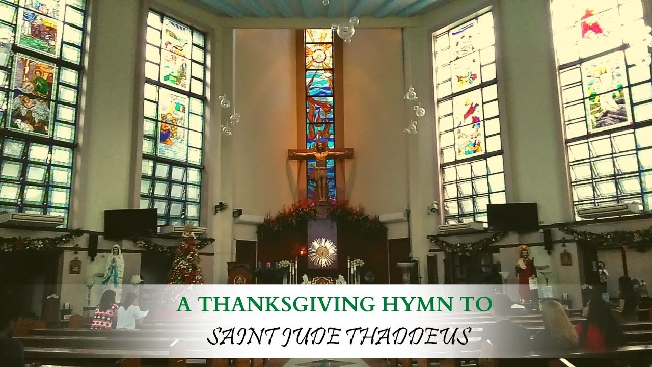 A Thanksgiving Hymn to St. Jude Thaddeus