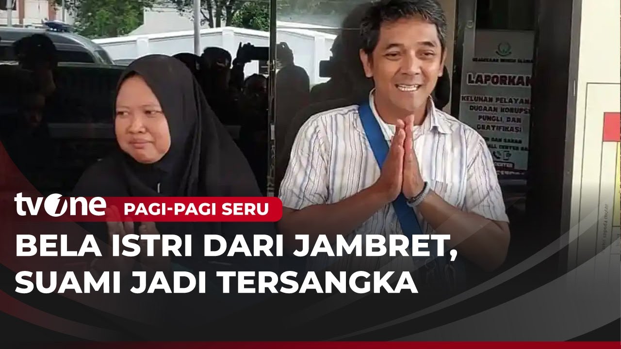 [FULL] Bela Istri, Suami Jadi Tersangka | Pagi-Pagi Seru tvOne