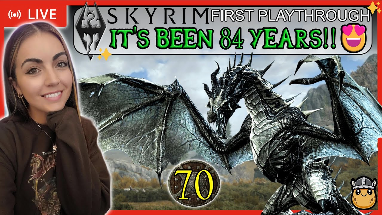 It's been 84 years!! | Skyrim First Playthrough | LIVE Stream | LizXP | Part 70